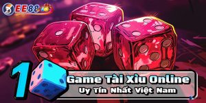 Tài xỉu online uy tín tại EE88 | Công Bằng, Minh Bạch